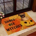 Pug Shoes Off Witches Doormat Funny Pumpkin Doormat Halloween Themed Gift For Pug Lovers