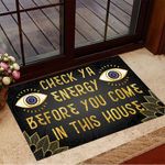 Evil Eye Doormat Check Ya Energy Before You Come In This House Funny Door Mats Front Door