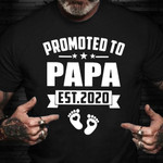 Fathers Day Shirt Promoted To Papa Est 2020 Great Shirt Sentimental Gift For Dad From Daughter