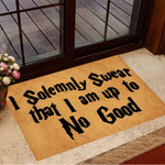 I Solemnly Swear That I Am Up To No Good Doormat Funny Welcome Mats New Home Presents