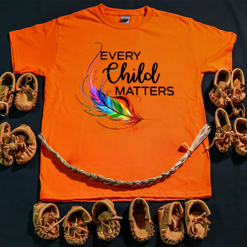 Every Child Matters Shirt Wear Orange Shirt Day Every Child Matters Clothes