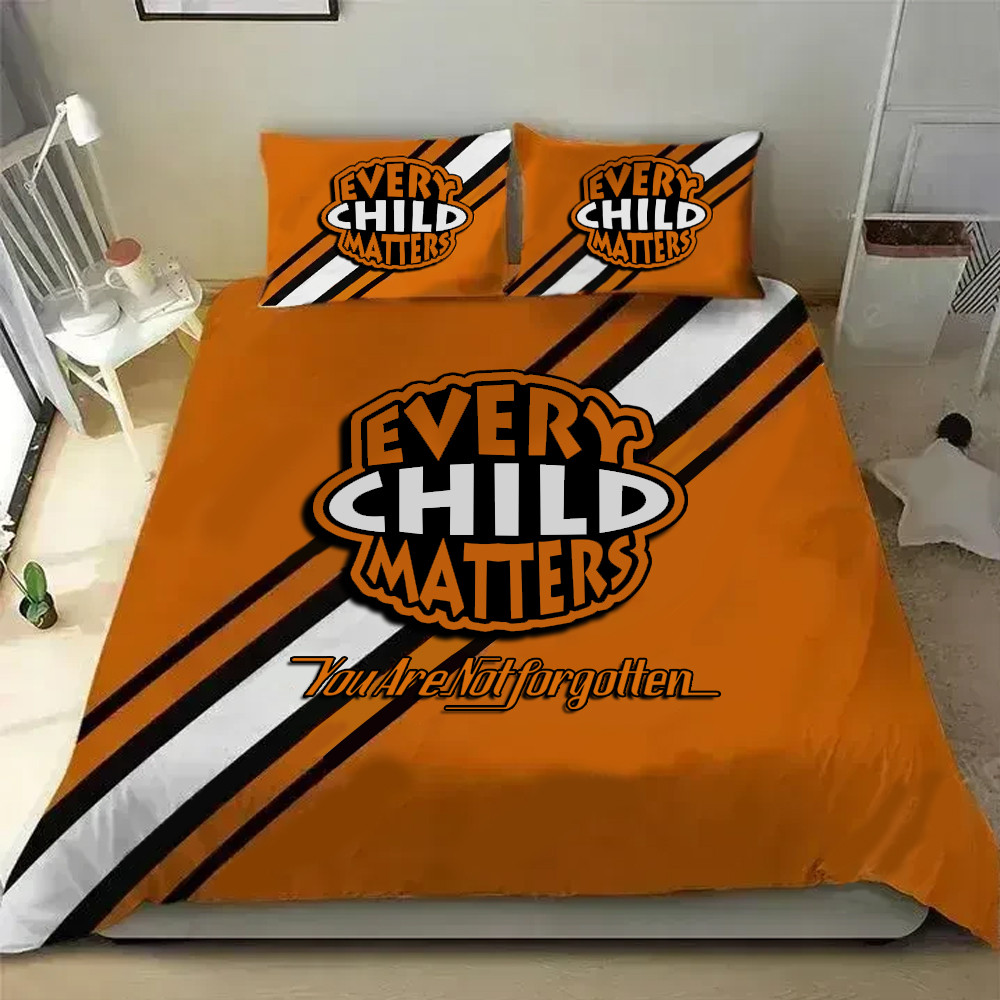 Every Child Matters Bedding Set You Are Not Forgotten Every Child Matters Orange Day Merch