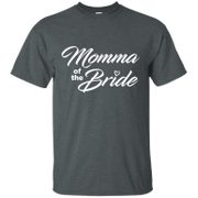 Momma Of The Bride Wedding Party Apparel