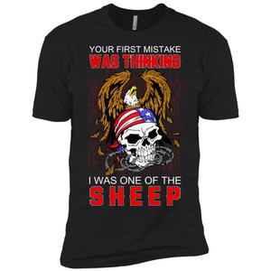 Your First Mistake Was Thinking I Was One Of The Sheep Premium T-Shirt
