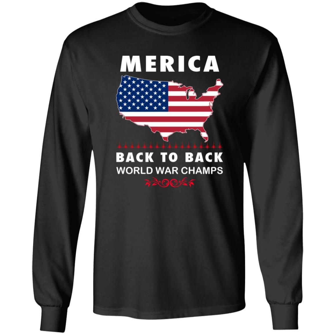 ‘Merica back to back world war champs shirt