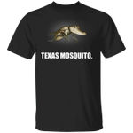 Texas Mosquito T-Shirt Funny Humor Texas Shirt For Men Woman