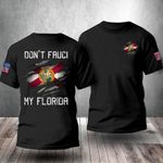 Don't Fauci My Floria T-Shirt DeSantis 2024 Shirt Merch