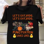 Dachshund Cat Lets Eat Kids Punctuation Saves Life T-Shirt Funny Halloween Shirt For Adults
