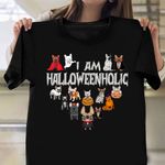 French Bulldog I Am Halloweenholic T-Shirt Funny Dog Graphic Tee halloween Themed Shirt
