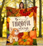 Cat be thankful always - Fleece Blanket,  gift for cat lover, thanksgiving gift- Test random title 003