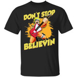 Don't Stop Believin' T Shirt Naruto Anime Tee-Bounce Tee