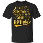 I Solemnly Swear That It's My 50th Birthday T-shirt Harry Potter Tee MT01-Bounce Tee