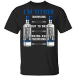 I'm Either Drinking New Amsterdam T-shirt Vodka Addict Tee MT01-Bounce Tee