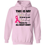 This Is My Fight Shirt Breast Cancer Awareness Hoodie For Cancer Warrior HA09-Bounce Tee