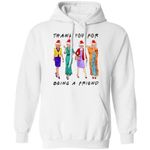Thank You For Being A Friends Golden Girls Christmas Hoodie MT11-Bounce Tee