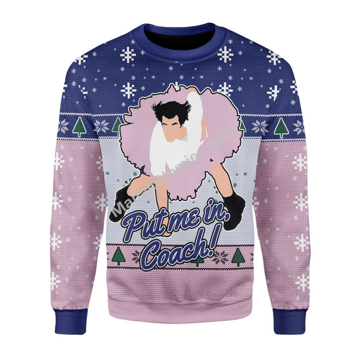 Merry Christmas Mahalohomies Unisex Christmas Sweater Put Me In Coach 3D Apparel