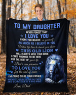 Lion Dad to my daughter this old Lion will always have your back Fleece Blanket #KV