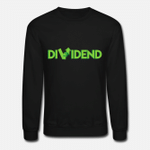 Dividend Capitalism Money Stocks Investor Gift  Unisex Crewneck Sweatshirt