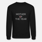 mother of the year  Unisex Crewneck Sweatshirt