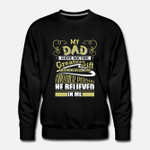 My Dad Shirt  Mens Premium Sweatshirt