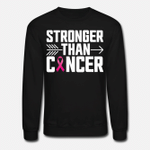 Stronger Than Cancer Breast Cancer Shirts  Unisex Crewneck Sweatshirt
