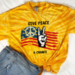 Give Peace A Chance Tie Dye TShirt