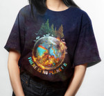 There Is No Planet B Hippie Forest T-Shirt