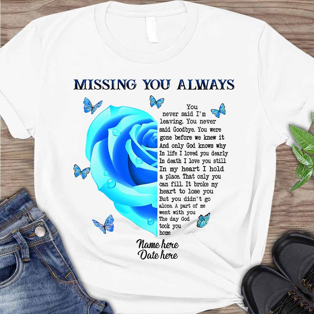 Missing - Memorial Personalized T-shirt And Hoodie