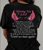 Angel Wings Hearts Tye Die Dad Loss I Miss You Dad I Think About You Always I Hold You Close Within My Heart Until We Meet Again T shirt Hoodie