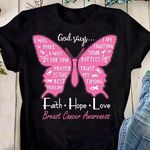 Breast cancer warrior god says faith hope love breast cancer awareness T shirt Hoodie Sweater H97