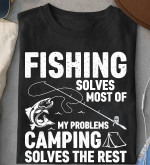 Camping fishing solves most of my problems camping solves the rest T shirt Hoodie Sweater N98