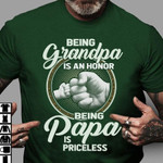 Father' Day Being Dad Is An Honor Being Papa Is Priceless T Shirt Hoodie Sweater H94