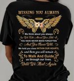 Missing you always we talk about you still we hold you close within our hearts until we meet again Tshirt Hoodie Sweater H97
