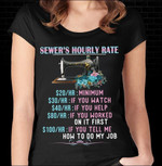 Sewer's hourly rate how to do my job T shirt Hoodie Sweater H97