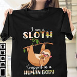 Pizza I am a sloth trapped in a human body T shirt Hoodie Sweater N98