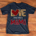 Mimi love being called a mimi T shirt Hoodie Sweater H97