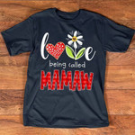 Mamaw love being called mamaw T shirt Hoodie Sweater H97