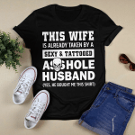 THIS WIFE IS ALREADY TAKEN BY A SEXY & TATTOOED ASSHOLE HUSBAND