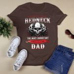 Many people Call Me Readneck Dad