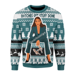 Merry Christmas Gearhomies Unisex Christmas Sweater B*tches Get Stuff Done