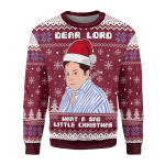 Merry Christmas Gearhomies Unisex Christmas Sweater What A Sad Little Christmas 3D Apparel