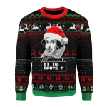 Merry Christmas Gearhomies Unisex Christmas Sweater Et Tu Brute 3D Apparel
