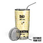 Gearhumans [Best Gift For Father's Day] 3D Grandpa To Bee Father Day Custom Text Tumbler GS080411 Tumbler Long 20oz