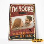 Gearhumans 3D Im Yours No Returns Or Refunds Valentine Gifts Custom Canvas