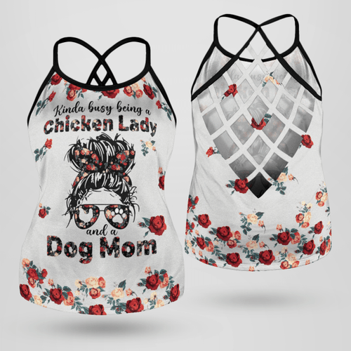 NLMP2505BG05 Kinda Busy Being A Dog Mom And A Chicken Lady Criss Cross Open Back Tank Top