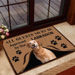All Guests Must Be Approved Labrador Doormat 140