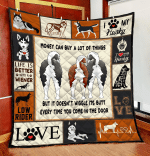 Money Can Buy A Lot Of Things But It Doen't Wiggle Ít Butt Every Time You Come In The Door Quilt 186