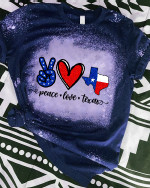 Peace Love Texas Bleached 2D T-shirt 230