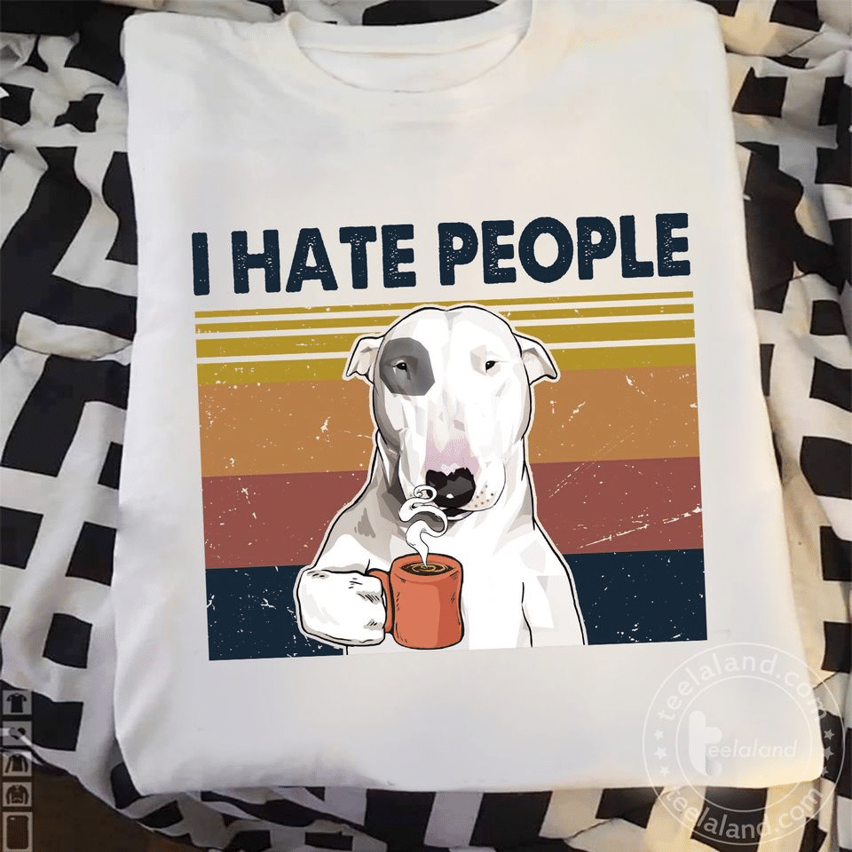 All I Need is Coffee and My Bull Terrier T-Shirt