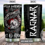 Viking Hello Darkness My Old Friend Personalized KD2 HNM0312007 Stainless Steel Tumbler